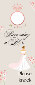 Becoming A MRS.  Door Hanger for Brides