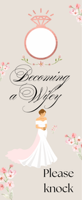 Becoming A Wifey  Door Hanger